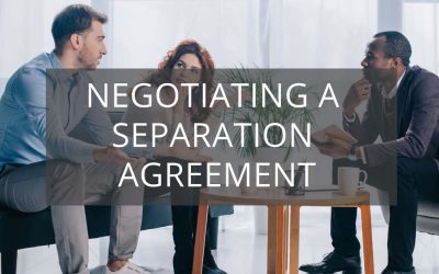 Negotiating a Separation Agreement